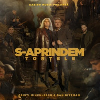 Cristian Minculescu & Dan Bittman - S-Aprindem Tortele
