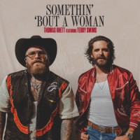 Thomas Rhett, Teddy Swims - Somethin' 'Bout A Woman