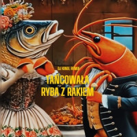 Dj Kinol - Tańcowała ryba z rakiem