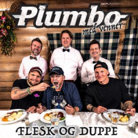 Plumbo, Staysman & Halva Priset, Rune Rudberg - Flesk og Duppe