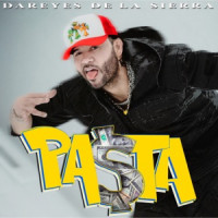 Los Dareyes De La Sierra - Pasta